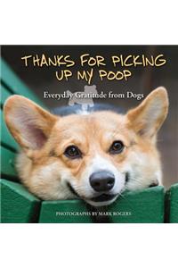Thanks for Picking Up My Poop