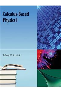 Calculus-Based Physics I