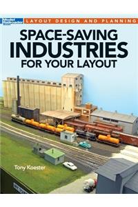 Space-Saving Industries for Your Layout