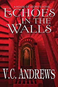 Echoes in the Walls