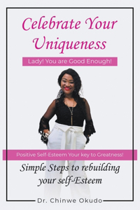 Celebrate Your Uniqueness