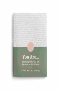 You Are...