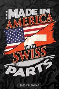 Made In America With Swiss Parts