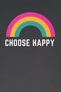 Choose Happy