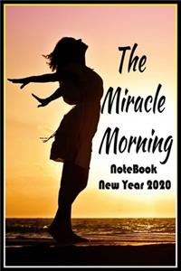 The Miracle Morning-The NoteBook New Year 2020