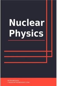 Nuclear Physics
