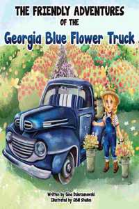 Friendly Adventures of The Georgia Blue Flower Truck