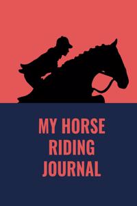 My Horse Riding Journal