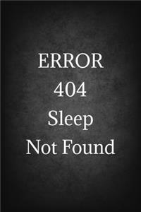 Error 404 Sleep Not Found