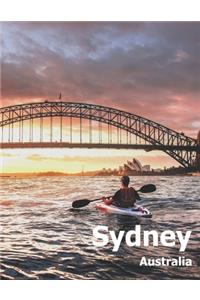 Sydney Australia: Coffee Table Photography Travel Picture Book Album Of An Australian Country And City In Oceania Large Size Photos Cover