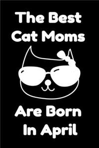 The Best Cat Moms Are Born In April