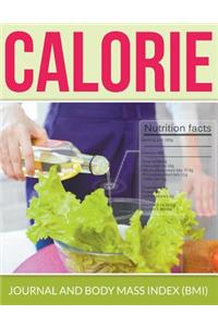 Calorie Journal And Body Mass Index (BMI)