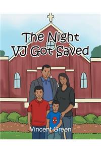 Night VJ Got Saved