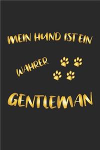 Mein Hund ist ein wahrer Gentleman