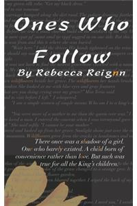 Ones Who Follow