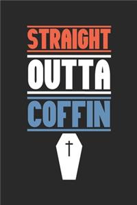 Straight Outta Coffin