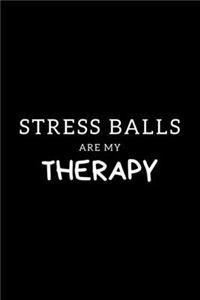 Stress Balls Are My Therapy