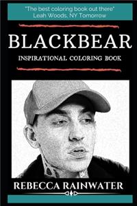 Blackbear Inspirational Coloring Book