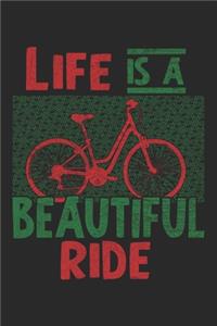 Life Is A Beautiful Ride