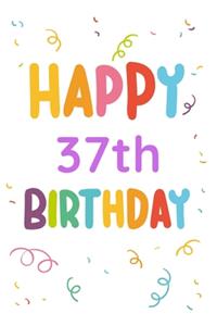 Happy 37th Birthday