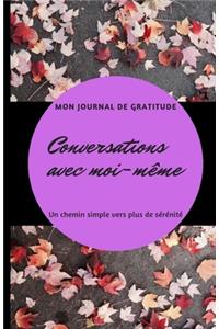 Conversations avec moi-même - Mon Journal de Gratitude