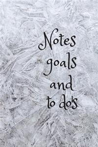 Notes goals and to do's