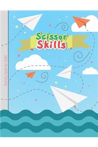 Scissor Skills - Activity Book for Kids