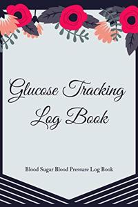 Glucose Tracking Log Book