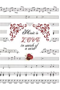 Music Is LOVE In Search Of A Word