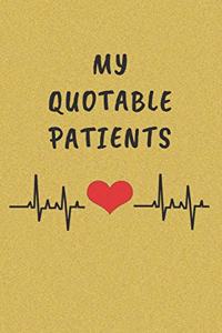 My Quotable Patients