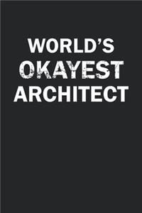 World's Okayest Architect
