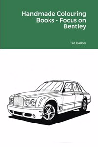 Handmade Colouring Books - Focus on Bentley