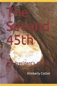 The Second 45th