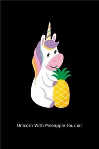 Unicorn With Pineapple Journal