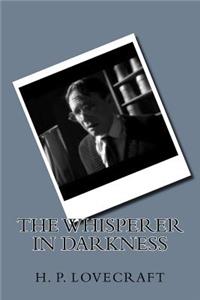 The Whisperer In Darkness