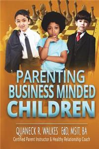Parenting Business-Minded Children