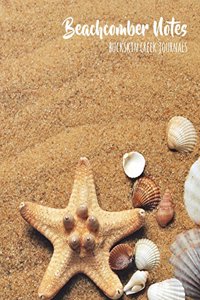 Beachcomber Notes - Notebook/Journal