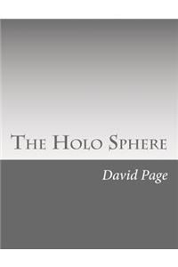The Holo Sphere