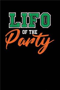 LIFO of the Party