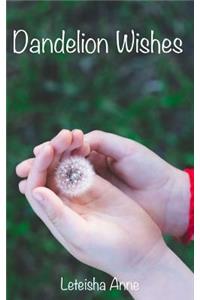 Dandelion Wishes