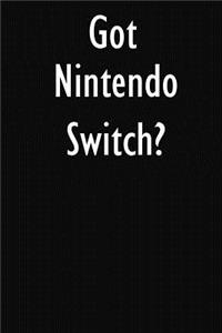 Got Nintendo Switch?