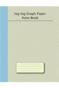 Log-Log Graph Paper Note Book