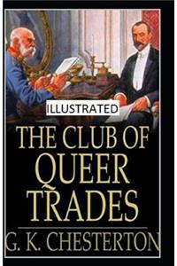 The Club of Queer Trades Illustrated