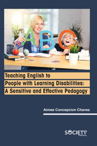 Teaching English to People with Learning Disabilities: A Sensitive and Effective Pedagogy