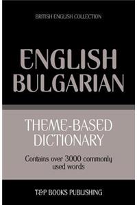 Theme-based dictionary British English-Bulgarian - 3000 words