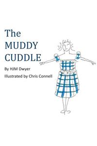 The Muddy Cuddle