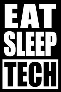 Eat Sleep Tech Notebook for a Production Technologist, Blank Lined Journal
