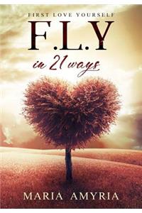 First Love Yourself In 21 Ways