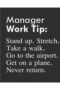 Manager Work Tip