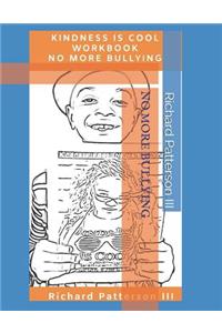 Kindness Is Cool Workbook (No More Bullying)